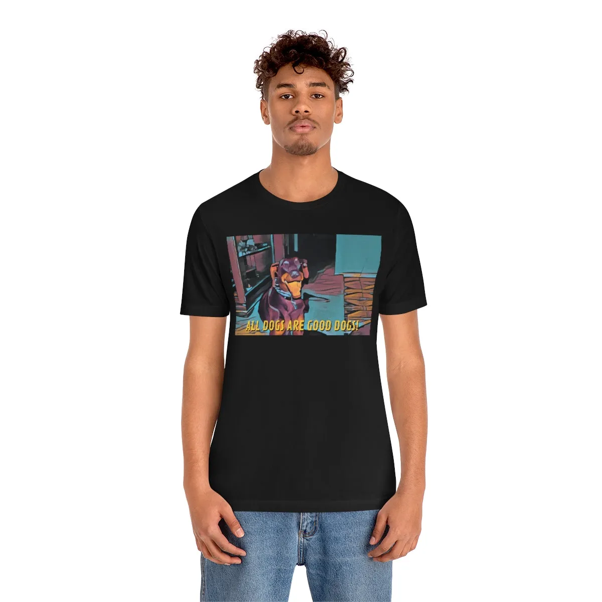 All Dogs Are Good Dogs! Short Sleeve Tee