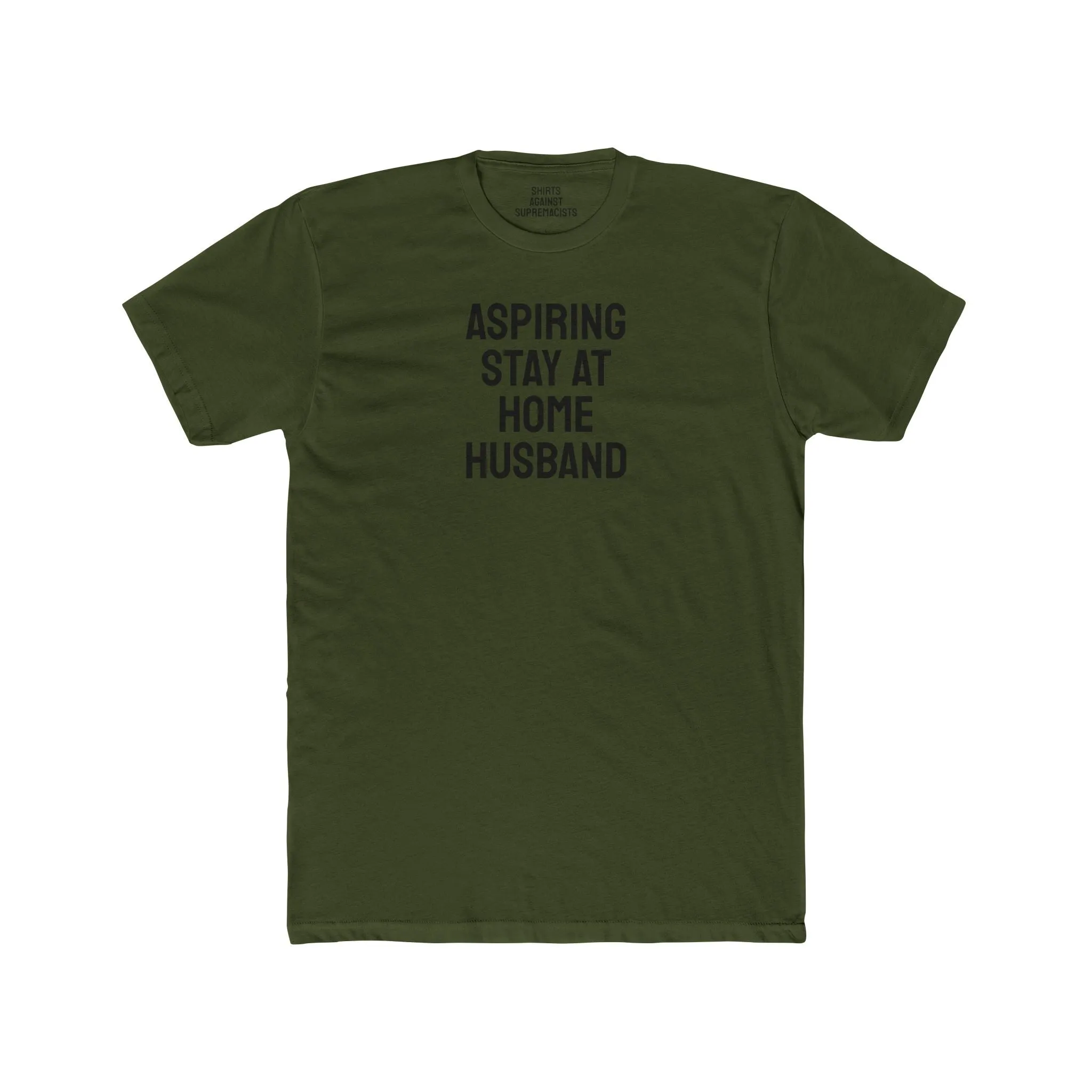 Aspiring Stay At Home Husband - Unisex Cotton Crew Tee