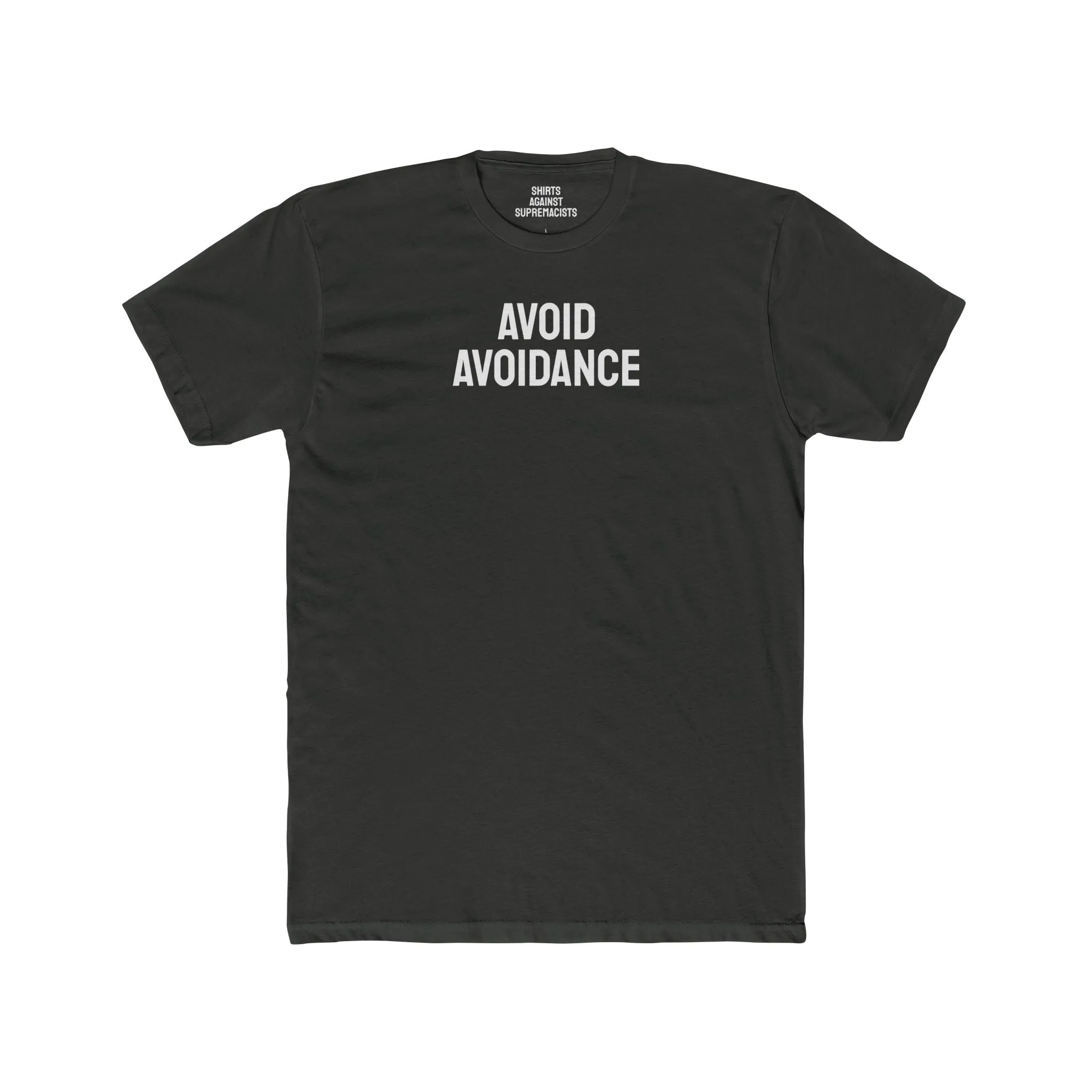 Avoid Avoidance - Unisex Cotton Crew Tee