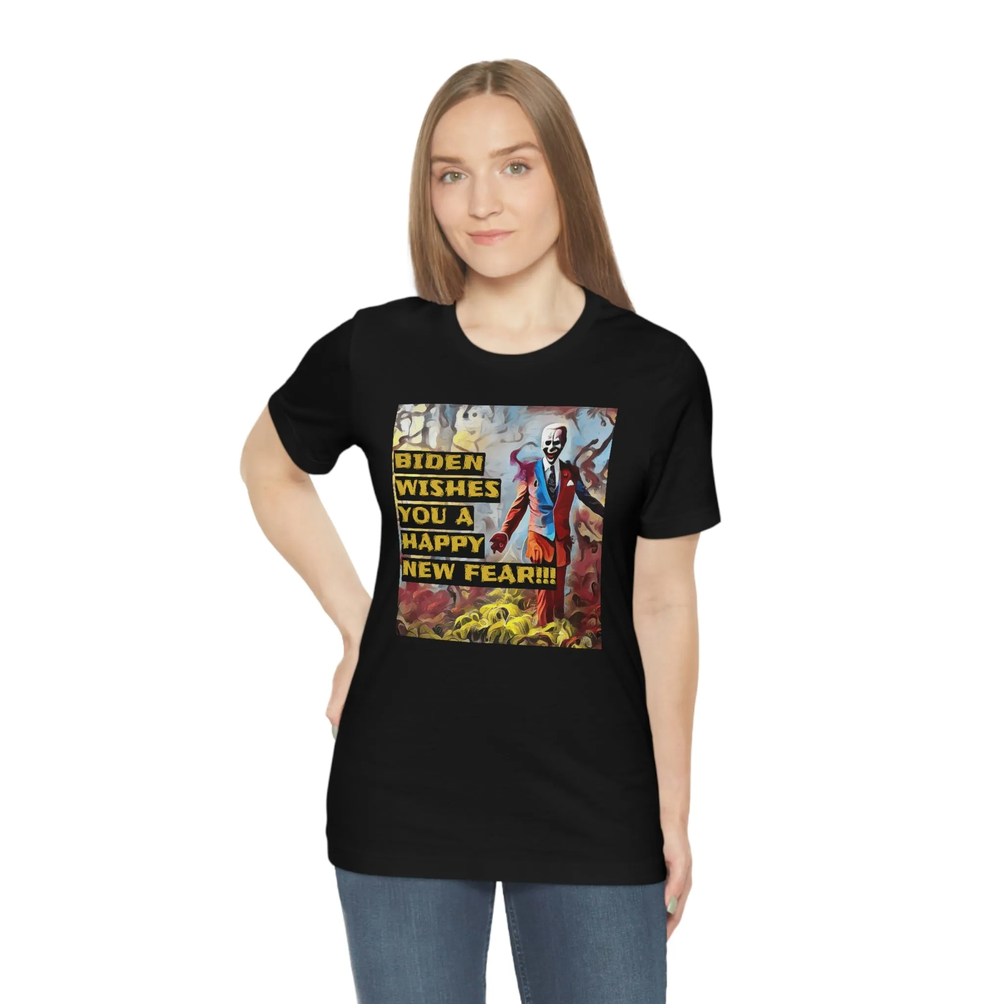 Biden Wishes You A Happy New Fear!!! Short Sleeve Tee