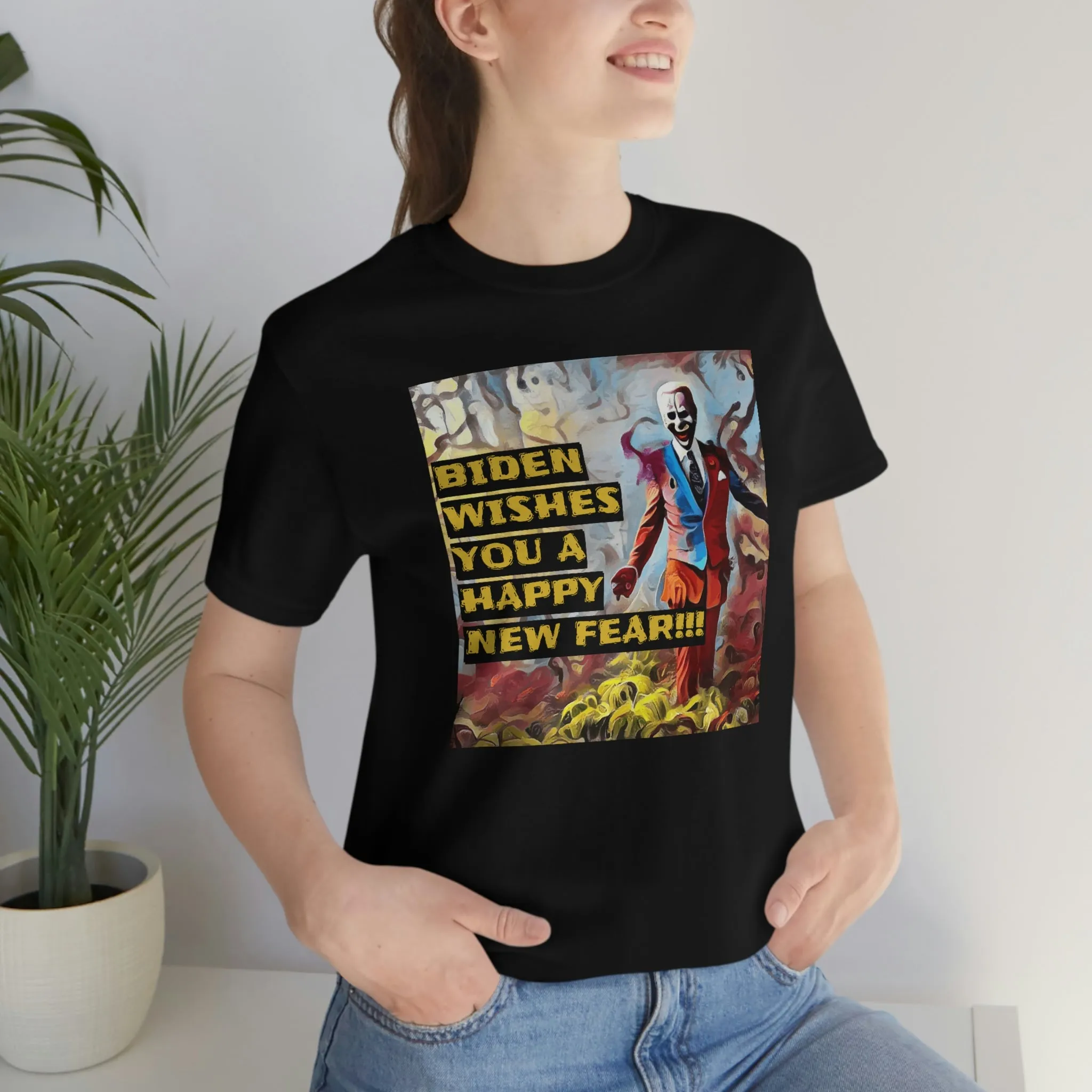 Biden Wishes You A Happy New Fear!!! Short Sleeve Tee