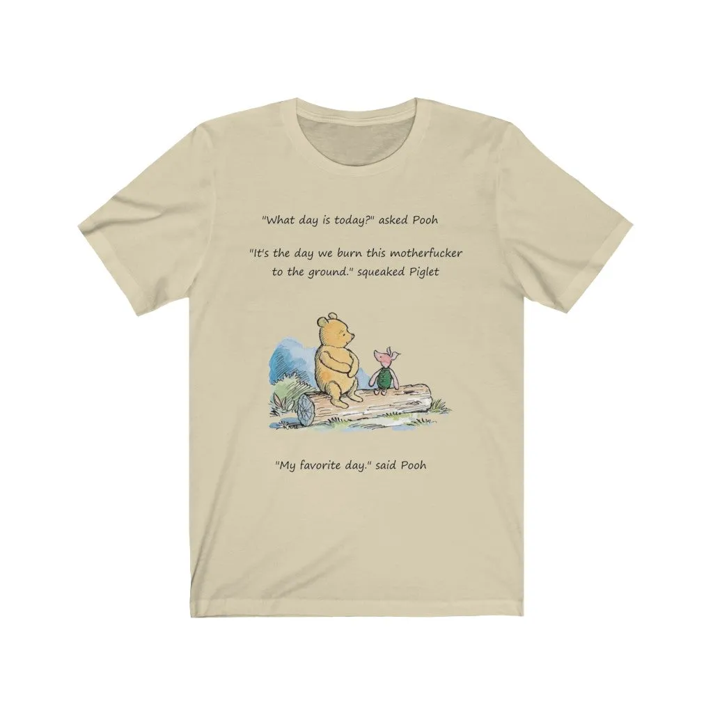 Burn It Down, Pooh