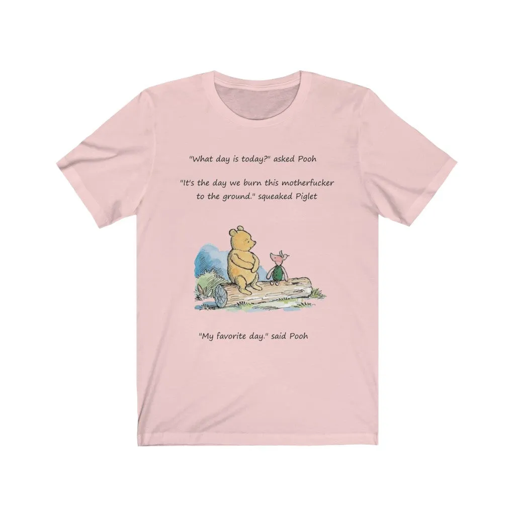 Burn It Down, Pooh