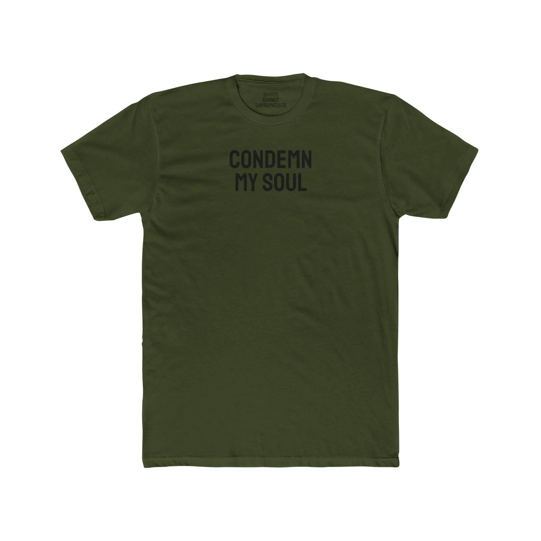 Condemn My Soul - Unisex Cotton Crew Tee
