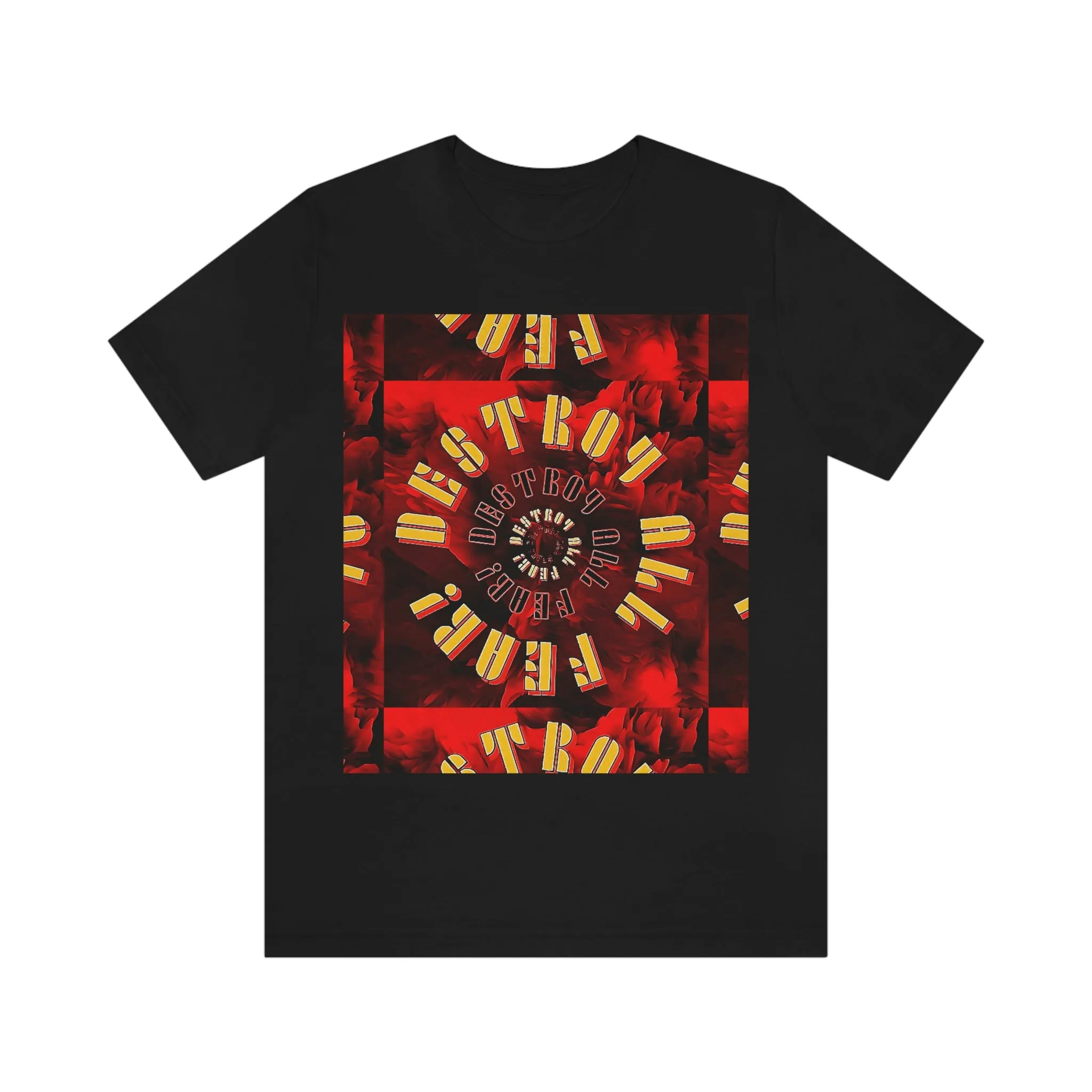 Destroy All Fear! Short Sleeve Tee