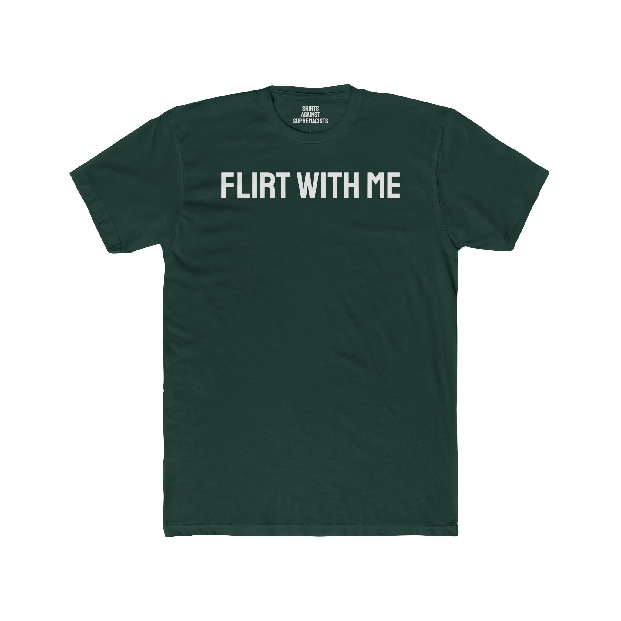 Flirt With Me - Unisex Cotton Crew Tee