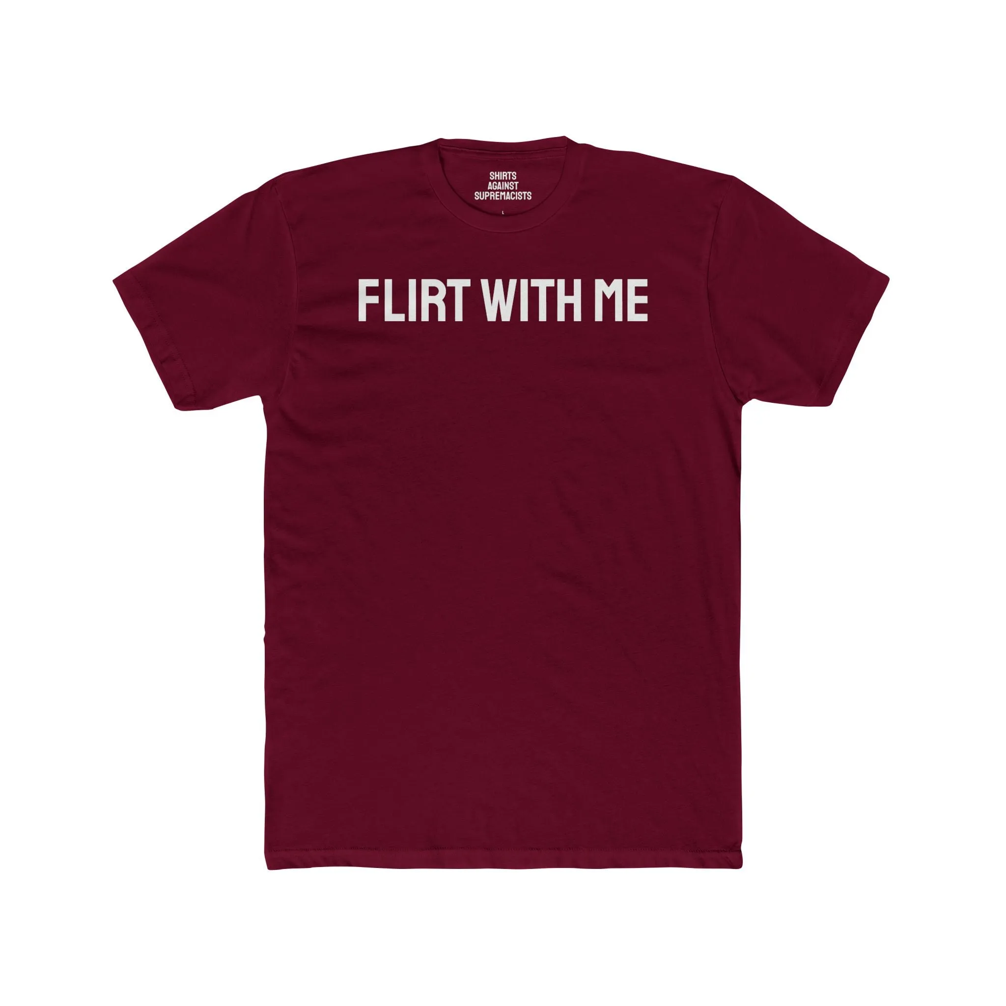 Flirt With Me - Unisex Cotton Crew Tee