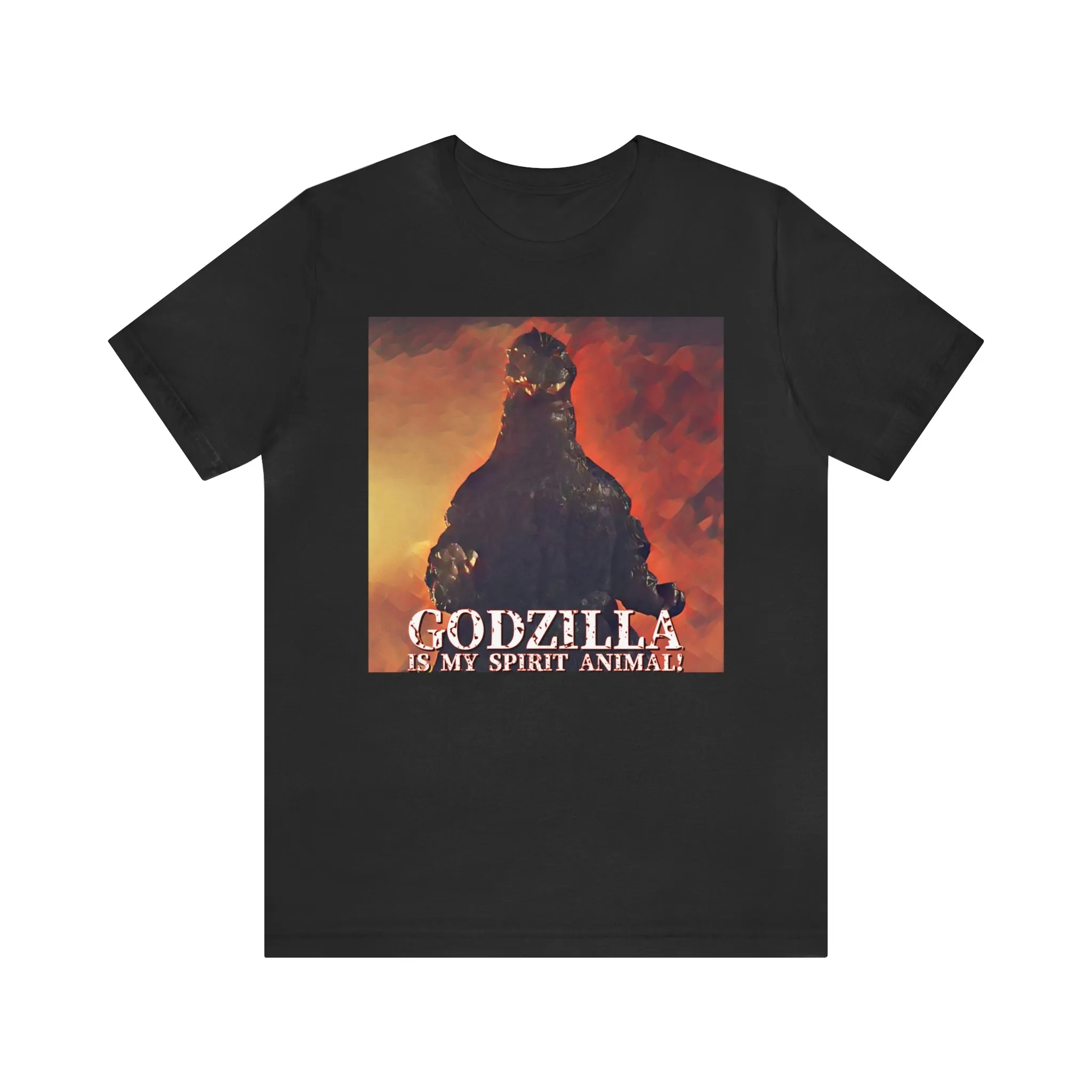 Godzilla Is My Spirit Animal! Short Sleeve Tee