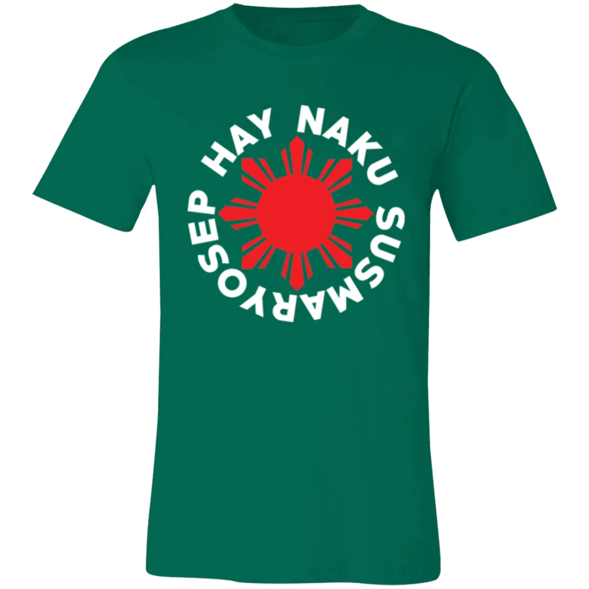 Hay Naku Susmaryosep Red Sun Unisex Jersey T-Shirt