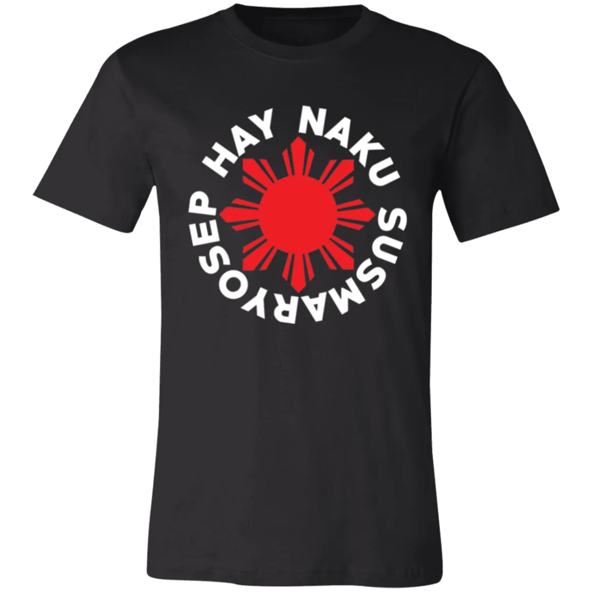 Hay Naku Susmaryosep Red Sun Unisex Jersey T-Shirt