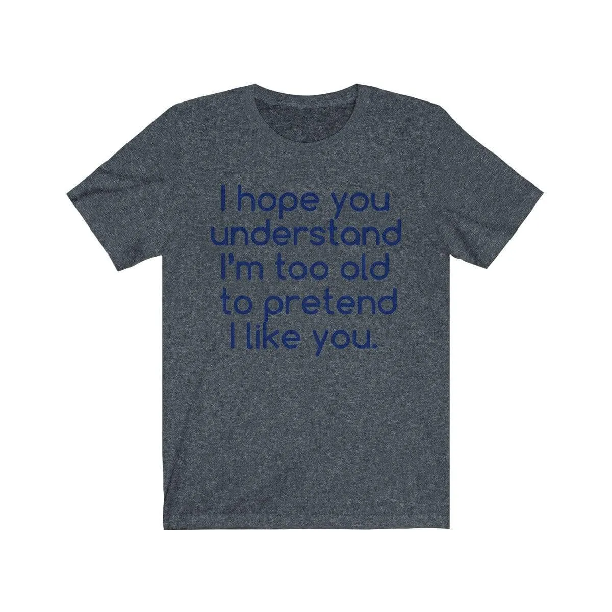 Hope U Understand Meme Tee