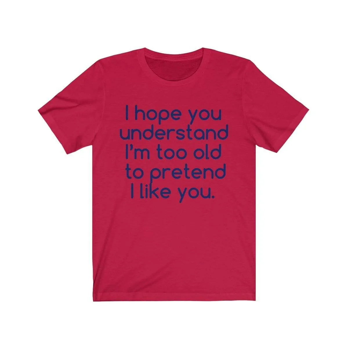 Hope U Understand Meme Tee