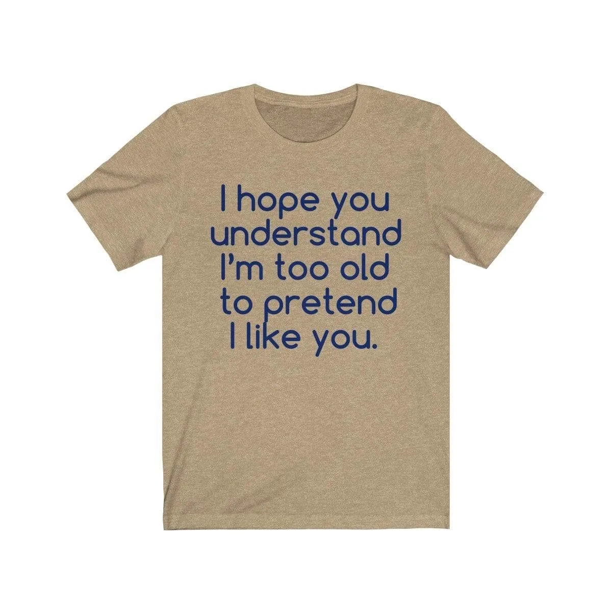Hope U Understand Meme Tee