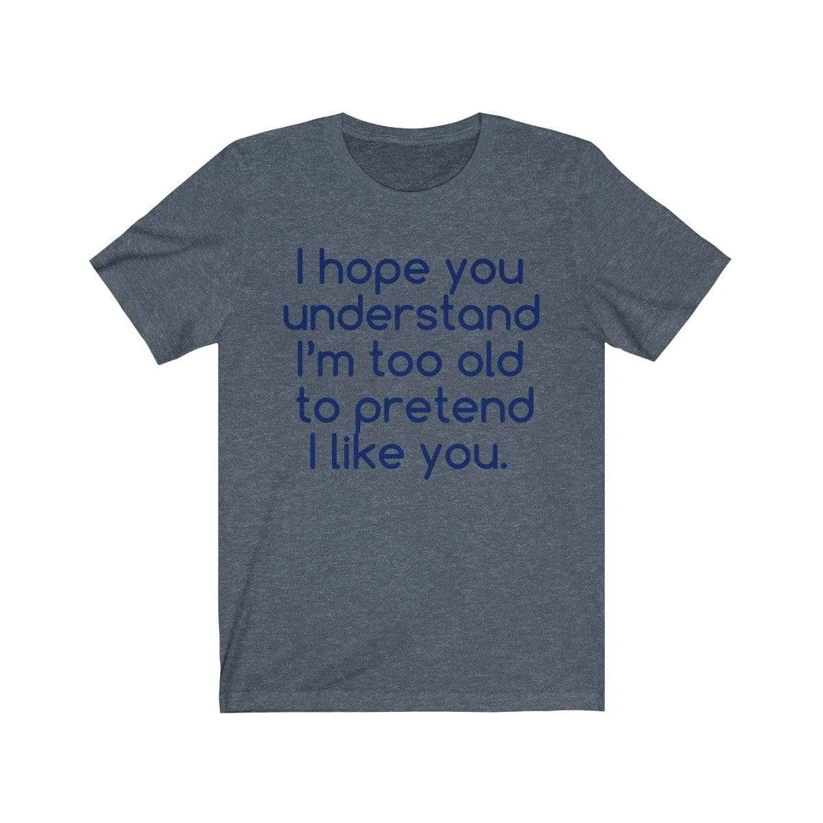Hope U Understand Meme Tee