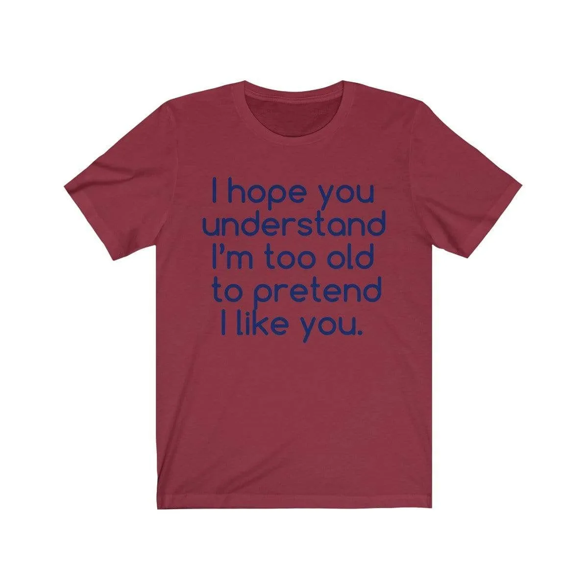 Hope U Understand Meme Tee
