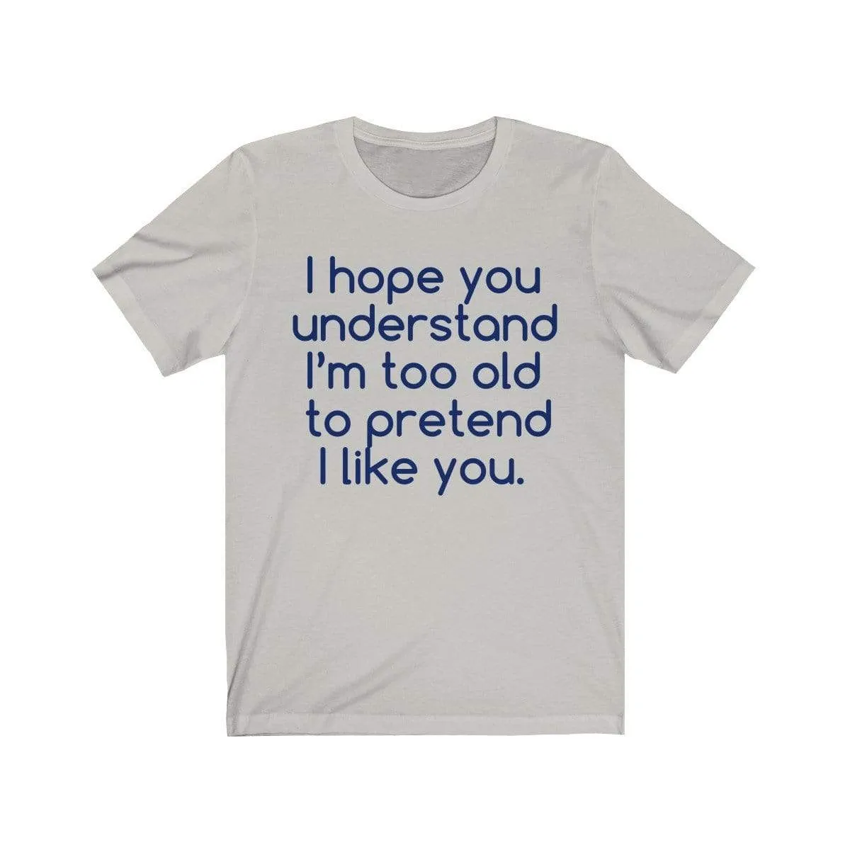Hope U Understand Meme Tee
