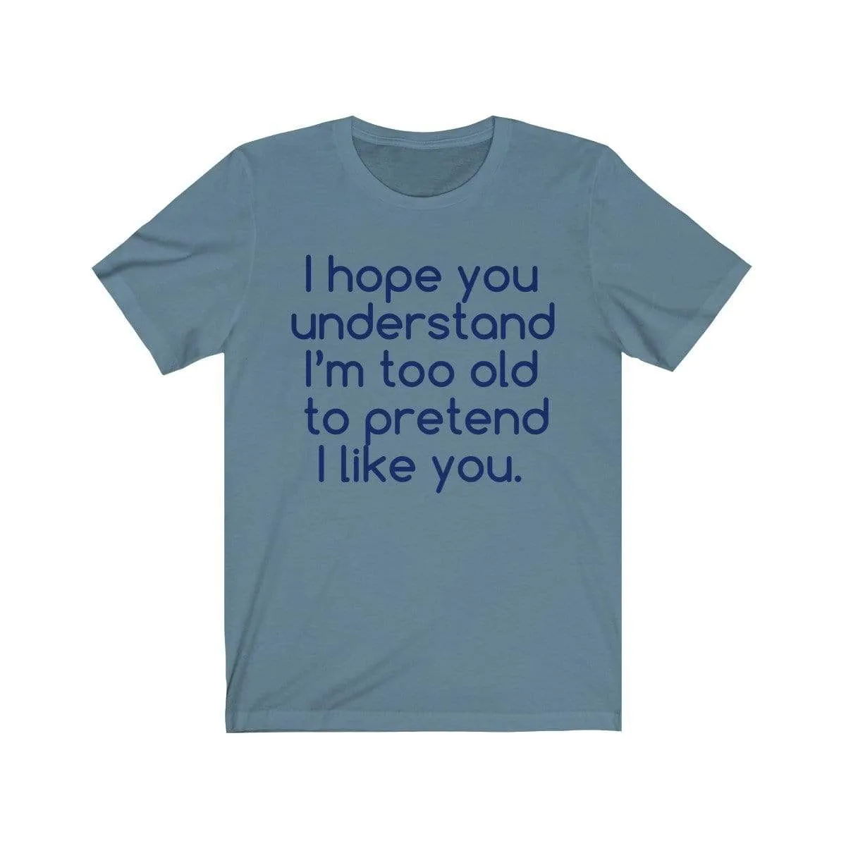 Hope U Understand Meme Tee