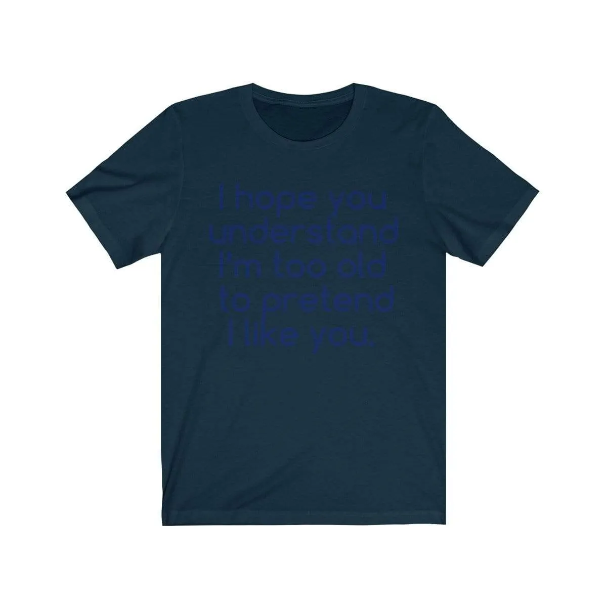 Hope U Understand Meme Tee