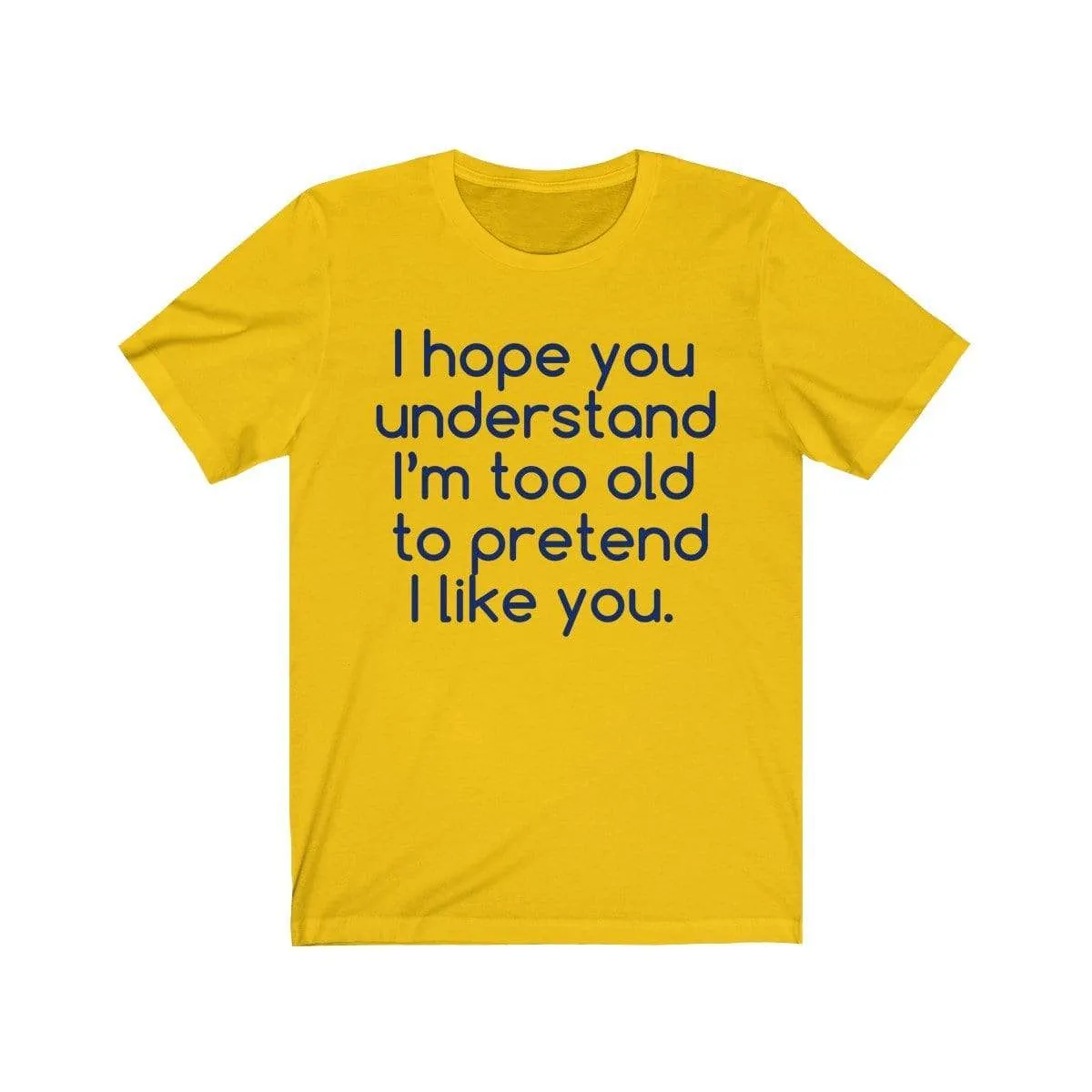 Hope U Understand Meme Tee