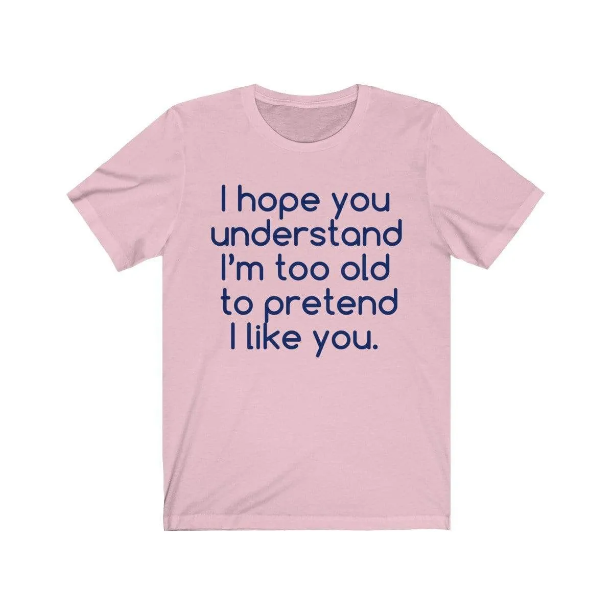 Hope U Understand Meme Tee