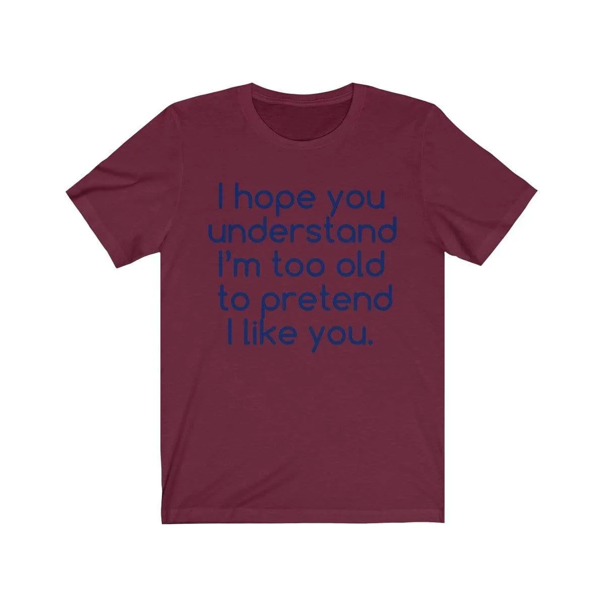 Hope U Understand Meme Tee