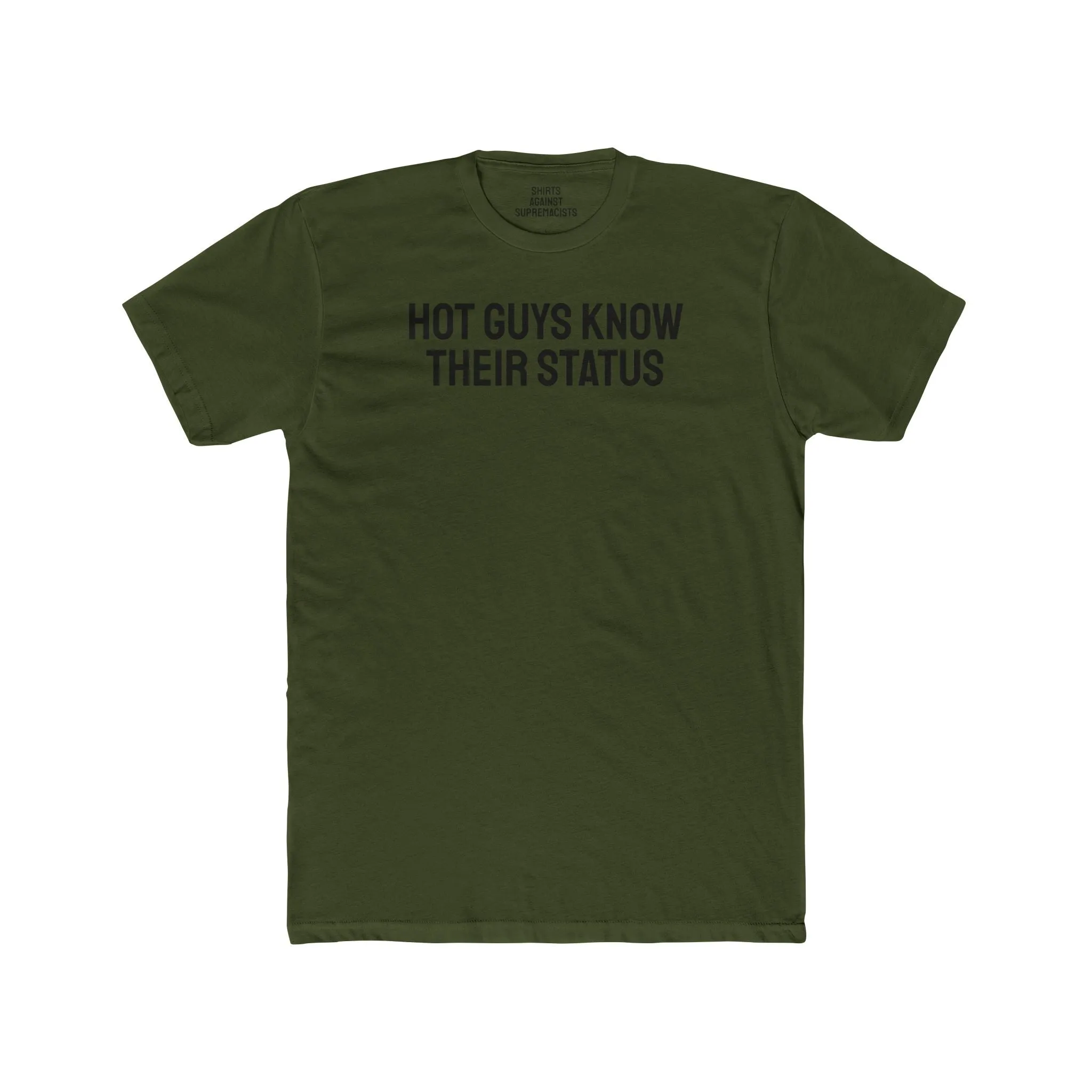 Hot Guys Know Their Status - Unisex Cotton Crew Tee
