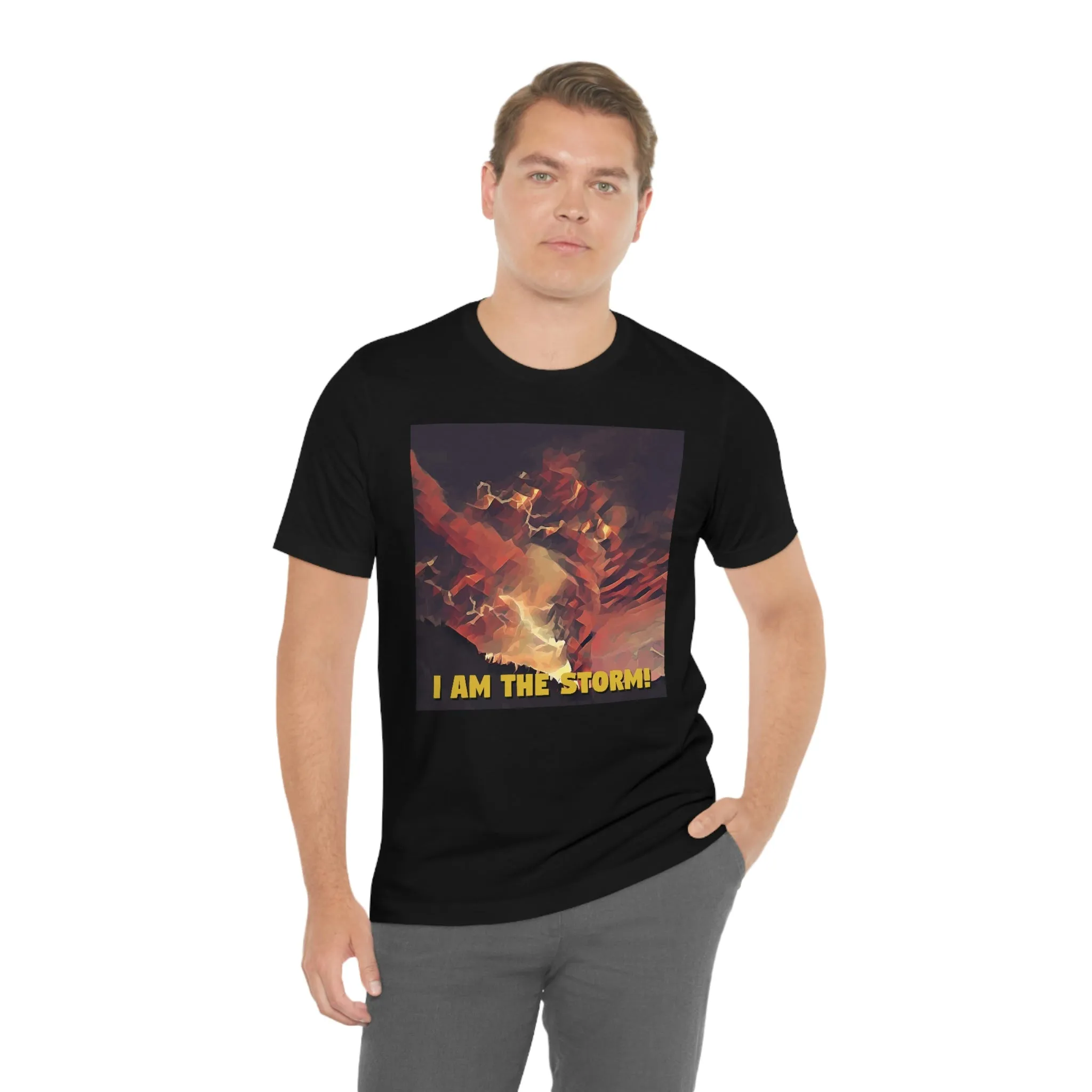 I Am The Storm! Short Sleeve Tee