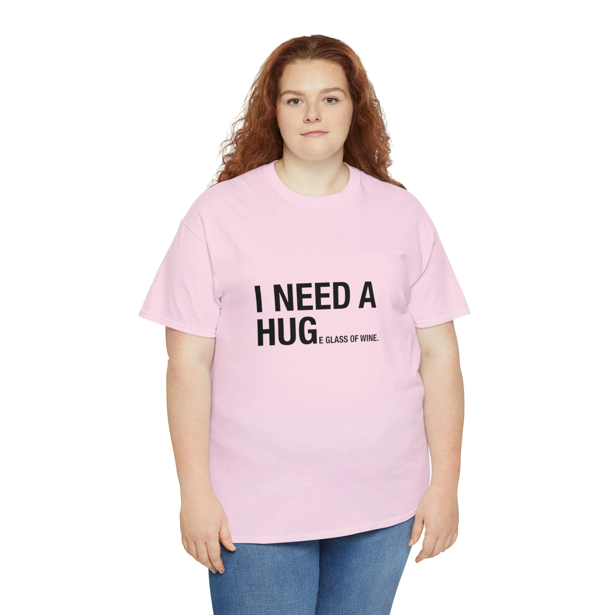 I Need A Huge Glass Of Wine