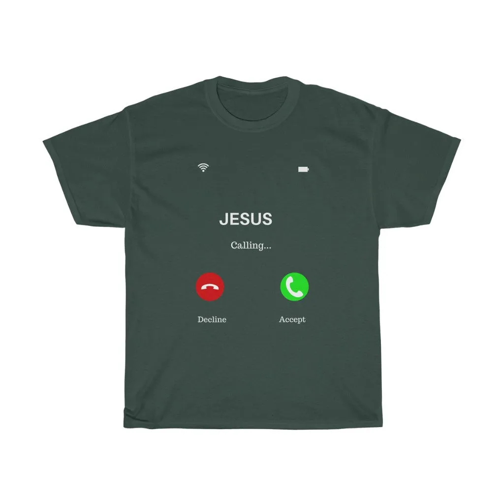Jesus is Calling Tee