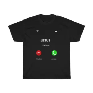 Jesus is Calling Tee
