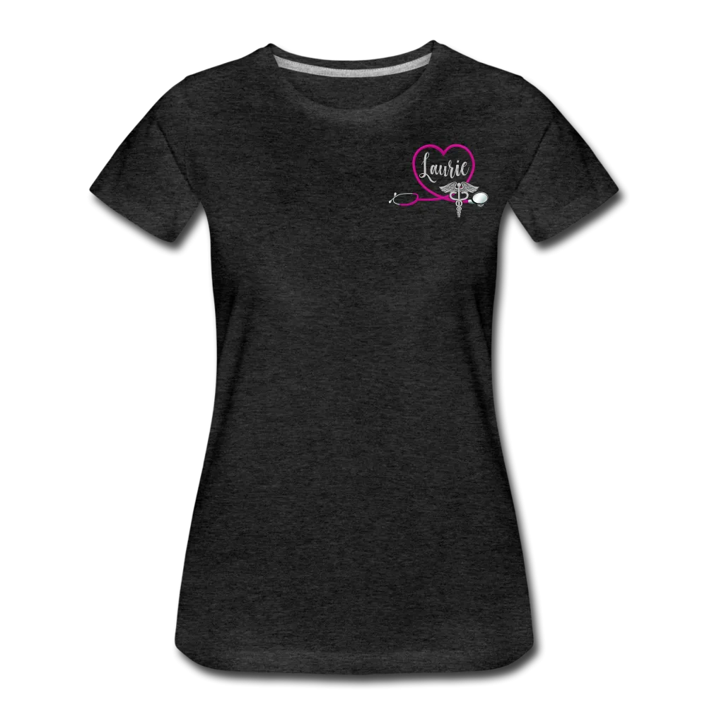 Laurie Nurse Practitioner Women’s Premium T-Shirt