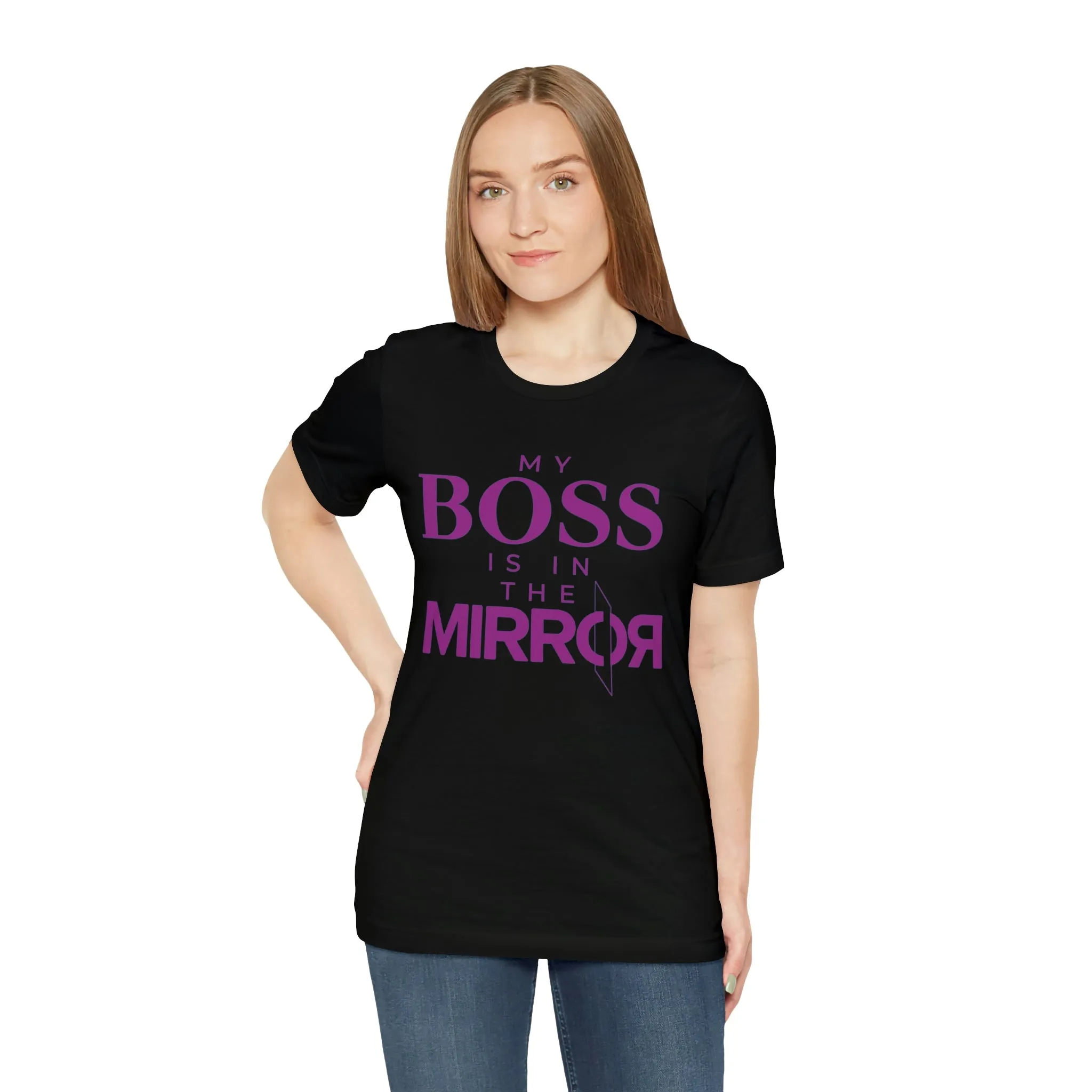 My Boss is in the Mirror Short Sleeve Tee