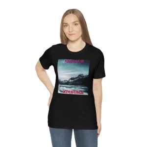 Nature is my Church Short Sleeve Tee