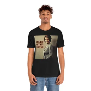 Pelosi: Satan's Sister 3 Short Sleeve Tee