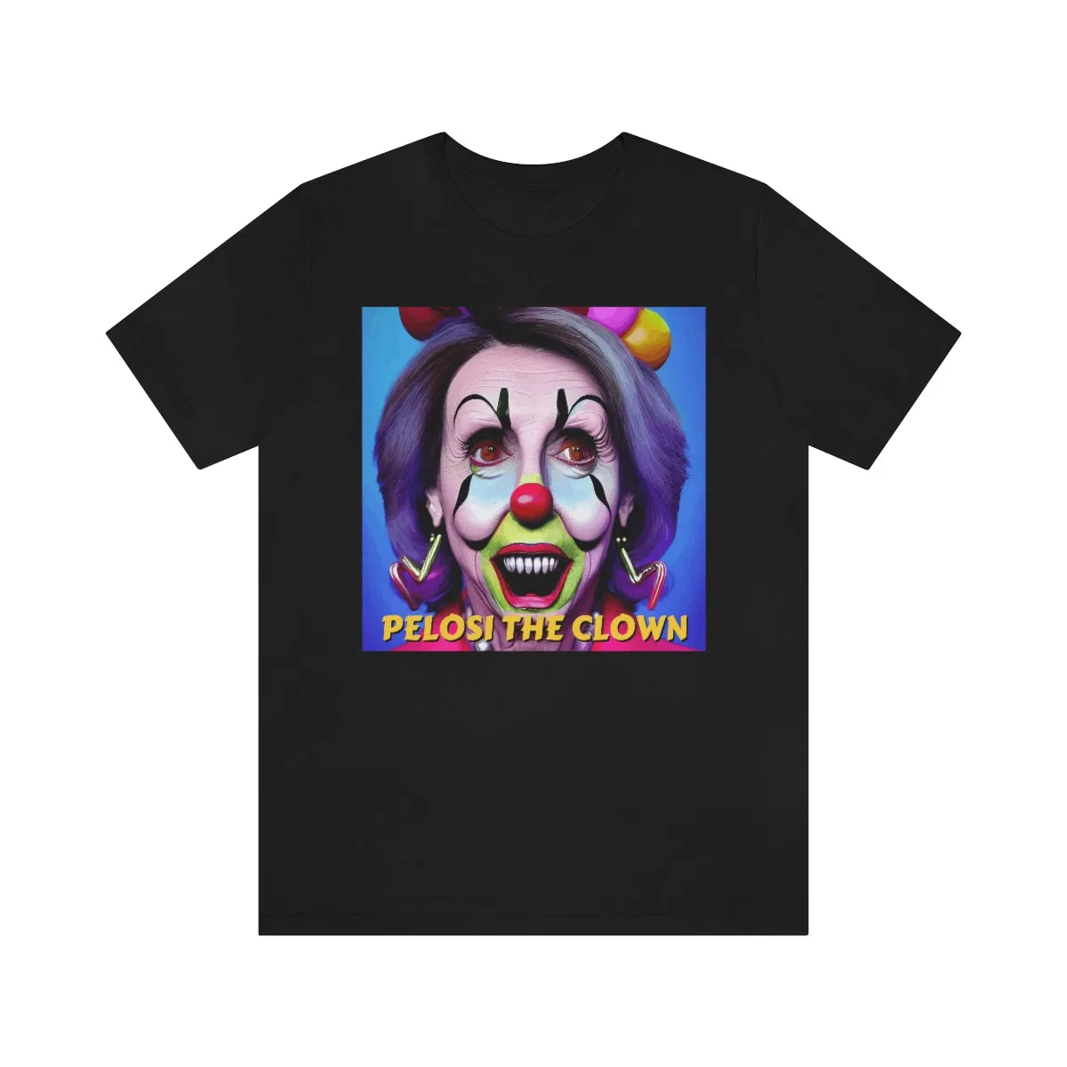 Pelosi the Clown Short Sleeve Tee