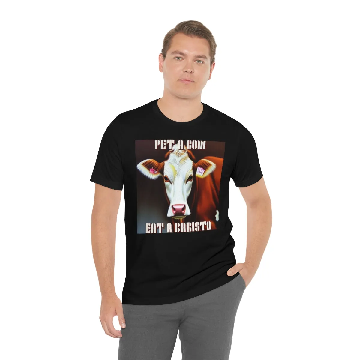 PET A COW EAT A BARISTA Short Sleeve Tee