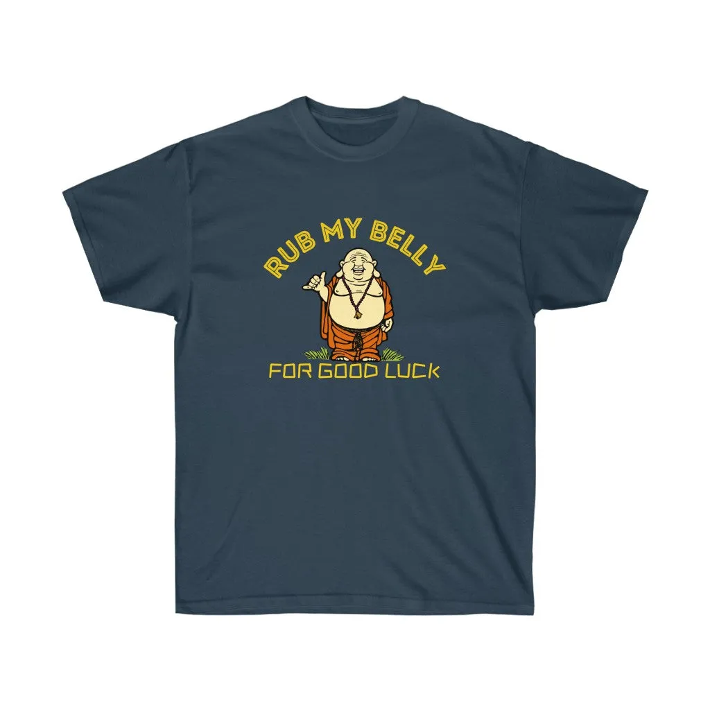 Rub for Luck T-Shirt