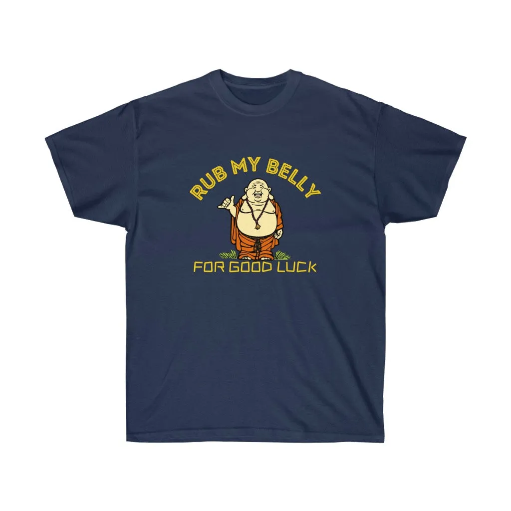 Rub for Luck T-Shirt