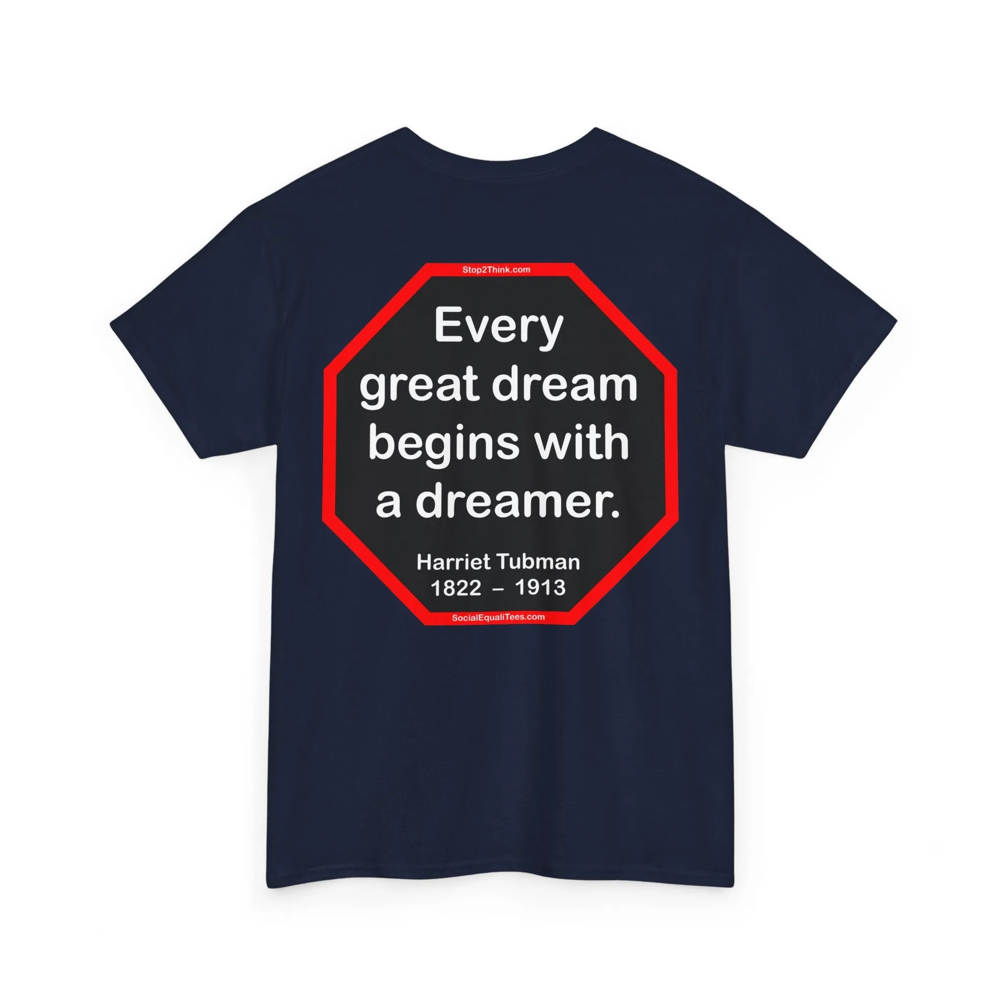 S2T- Every great dream begins with a dreamer.  -  Harriet Tubman  1822  –  1913 - blks2t