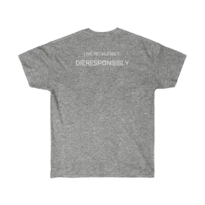 SRS Dieresponsibly T-Shirt