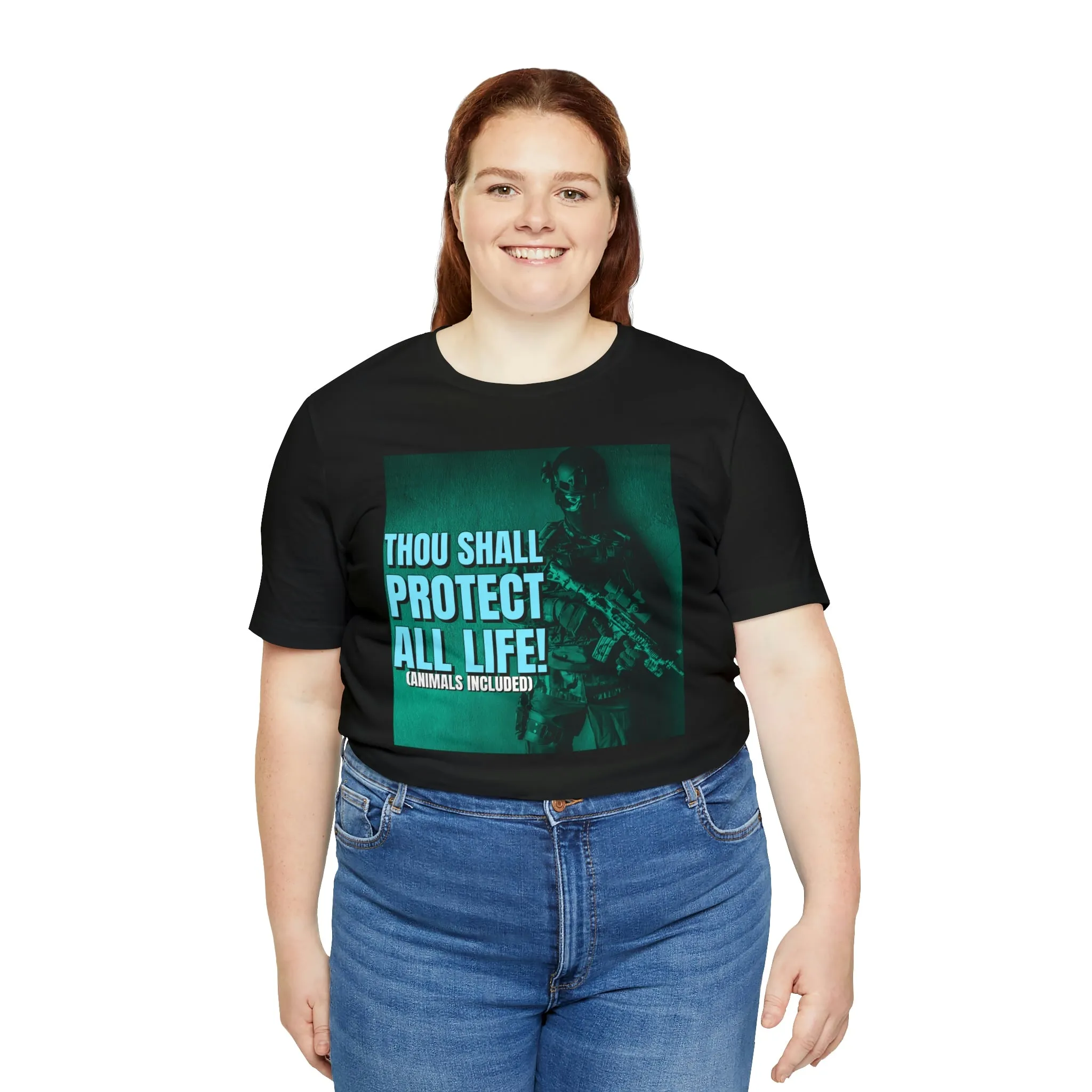 Thou Shall Protect All Life! Short Sleeve Tee