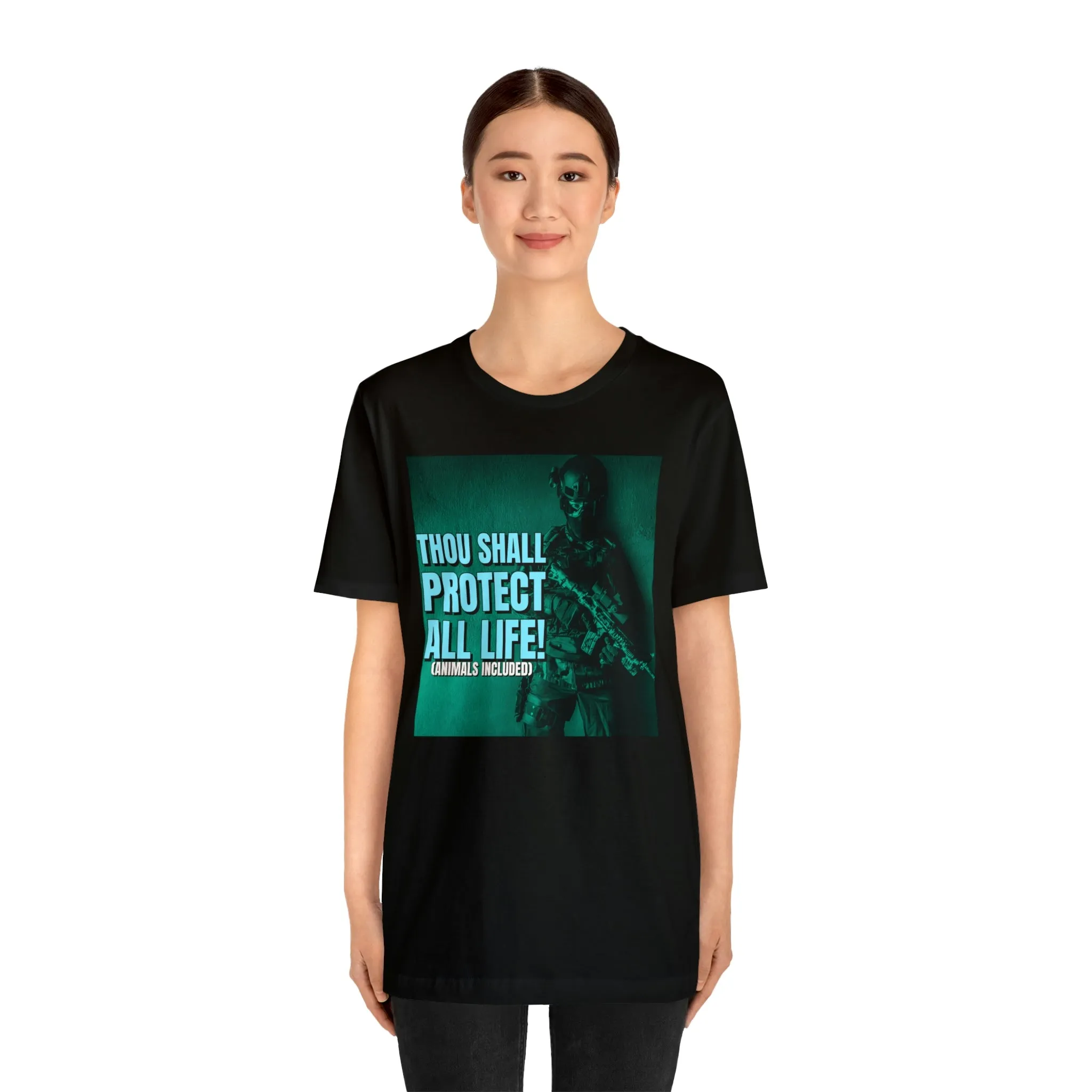 Thou Shall Protect All Life! Short Sleeve Tee
