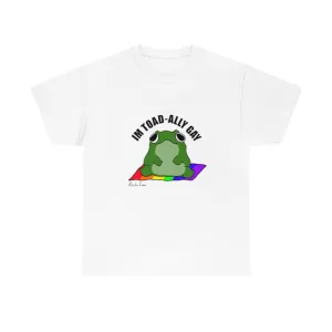 Toad-Ally Gay Unisex Heavy Cotton Tee