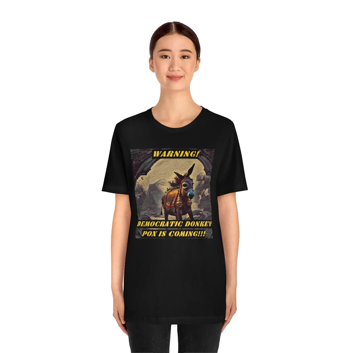 Warning! Democratic Donkey Pox is Coming! Short Sleeve Tee