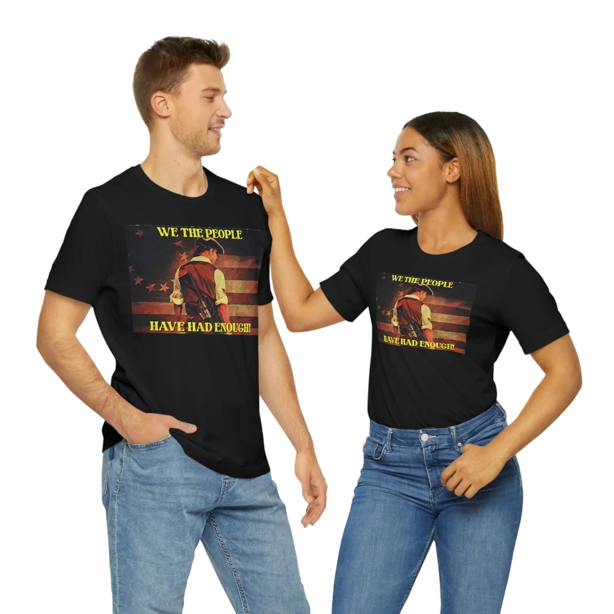 We the People Have Had Enough! Short Sleeve Tee
