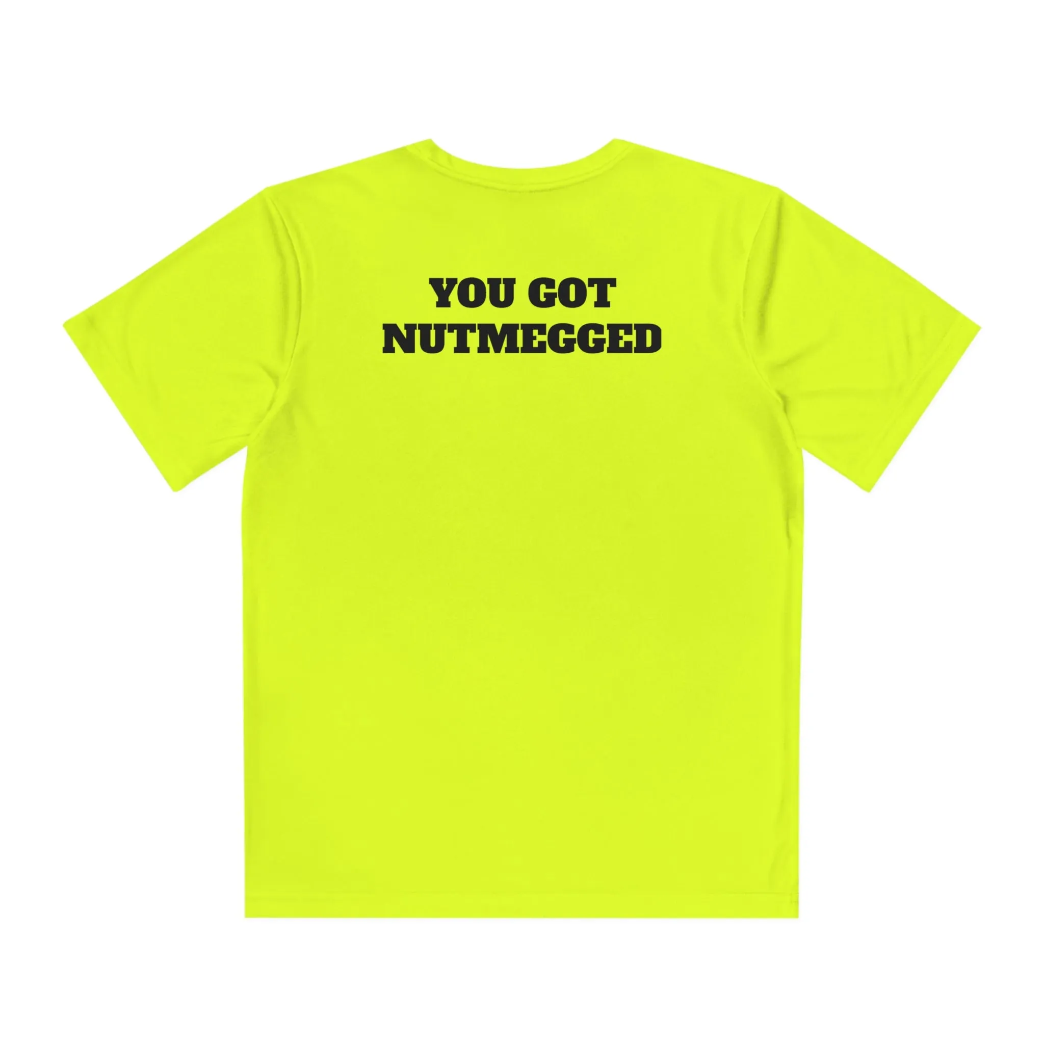 YOU GOT NUTMEGGED Youth Athletic T-Shirt (Unisex)