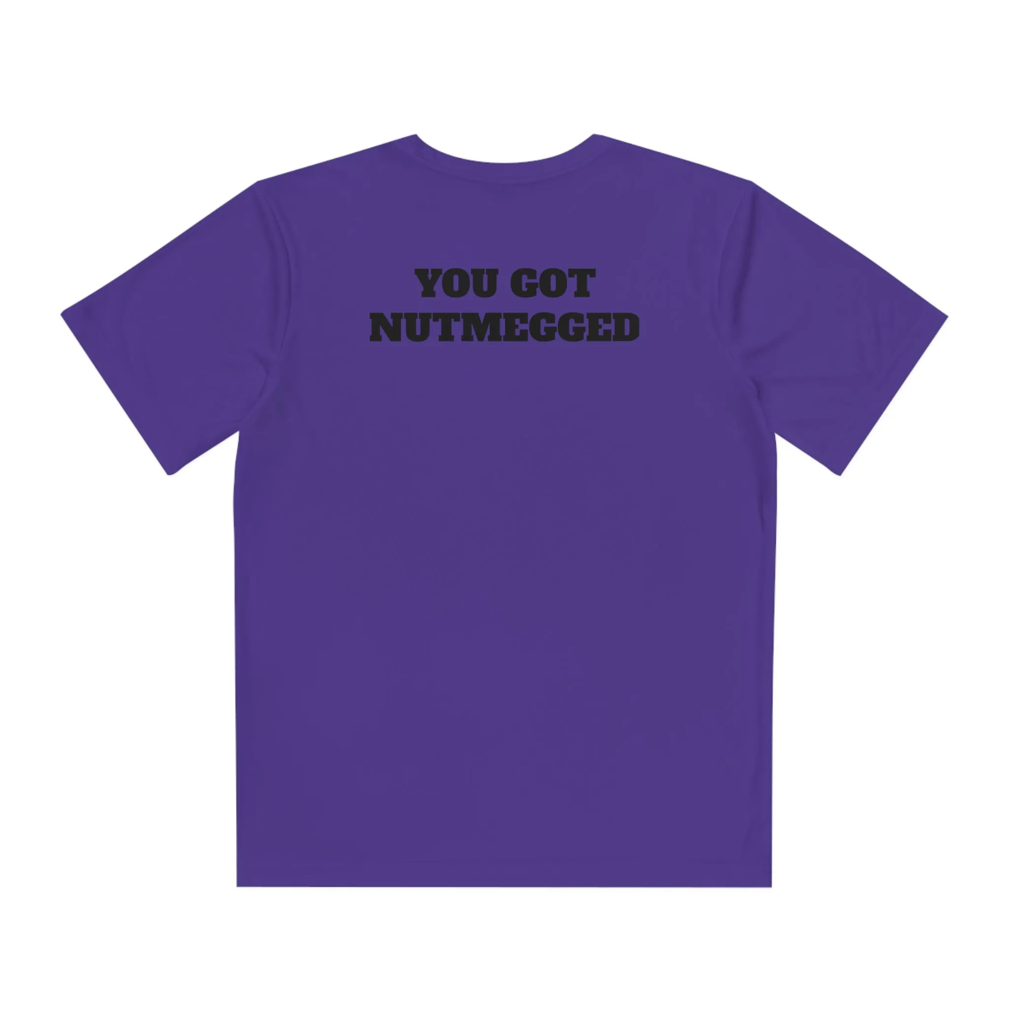 YOU GOT NUTMEGGED Youth Athletic T-Shirt (Unisex)